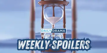 21 huge days of our lives spoilers for next week