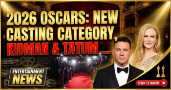 2026 oscars: new casting category, kidman & tatum herald a new era