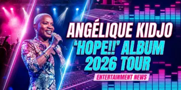 Angélique kidjo's 'hope!! ' album & 2026 tour: a global statement
