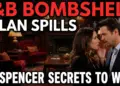 B&b bombshell: dylan spills spencer secrets to will – dollar bill's empire rocking?