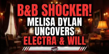 B&b shocker! Melisa dylan uncovers electra & will's secret split!