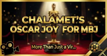 Chalamet's oscar joy for mbj: more than just a viral moment