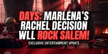 Days: marlena's rachel decision will rock salem!
