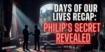 Days of our lives recap: philips secret revealed