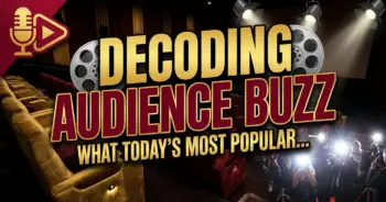 Decoding audience buzz: what today's most popular movies really tell us