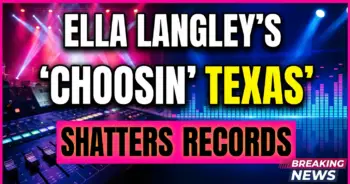 Ella langley's 'choosin' texas' shatters records: a new era for country women?