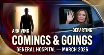 General hospital comings and goings — march 2026