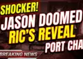 Gh shocker! Jason doomed & ric's reveal: port charles will never be the same!