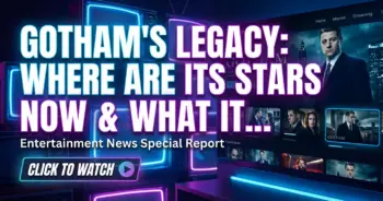 Gotham's legacy: where are its stars now & what it means for tv