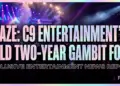 Naze: c9 entertainment's bold two-year gambit for k-pop's next big thing