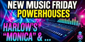 New music friday powerhouses: harlow's 'monica' & blake's 'trying times' lead the charge 48 New music friday powerhouses: harlow's 'monica' & blake's 'trying times' lead the charge