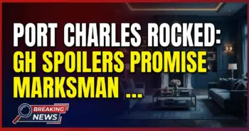 Port charles rocked: gh spoilers promise marksman mayhem, political power plays, and a shocking exit!