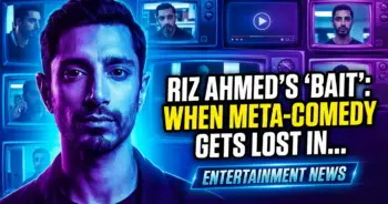 Riz ahmed's 'bait': when meta-comedy gets lost in the bond labyrinth