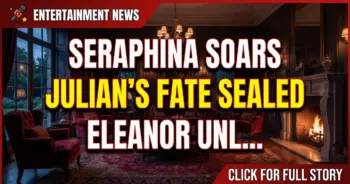 Seraphina soars, julian's fate sealed, eleanor unleashes on cassandra in btg!