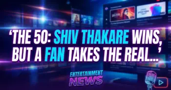 The 50: shiv thakare wins, but a fan takes the real jackpot – a reality tv game changer?