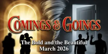 The bold and the beautiful comings and goings — march 2026