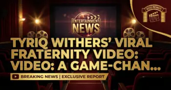 Tyriq withers' viral fraternity video: a game-changer for a rising star