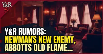 Y&r rumors: newmans new enemy, abbotts old flames, & a shocking return!