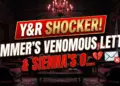 Y&r shocker! Summer's venomous letter & sienna's ominous panic!