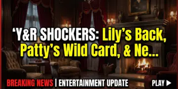 Y&r shockers: lily's back, patty's wild card, & newman chaos!