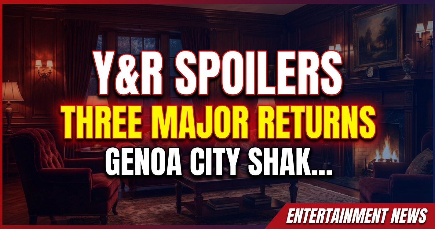 Y&r spoilers: three major returns, genoa city shakes to its core! 1 Y&r spoilers: three major returns, genoa city shakes to its core!