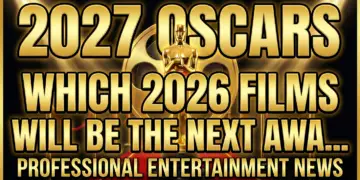 2027 oscars: which 2026 films will be the next awards season surprises?