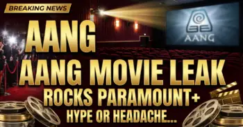 Aang movie leak rocks paramount+: hype or headache for avatar?