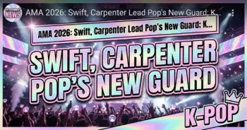 Ama 2026: swift, carpenter lead pop's new guard; k-pop soloists shine