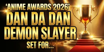 Anime awards 2026: dan da dan, demon slayer set for epic showdown