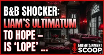 B&b shocker: liam's ultimatum to hope – is 'lope' really over?!