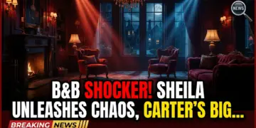 B&b shocker! Sheila unleashes chaos, carter's big news (april 7-17)
