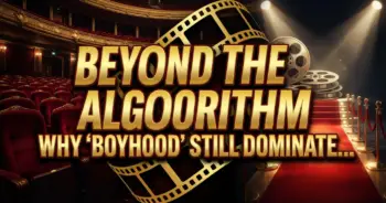 Beyond the algorithm: why 'boyhood' still dominates netflix's best lists