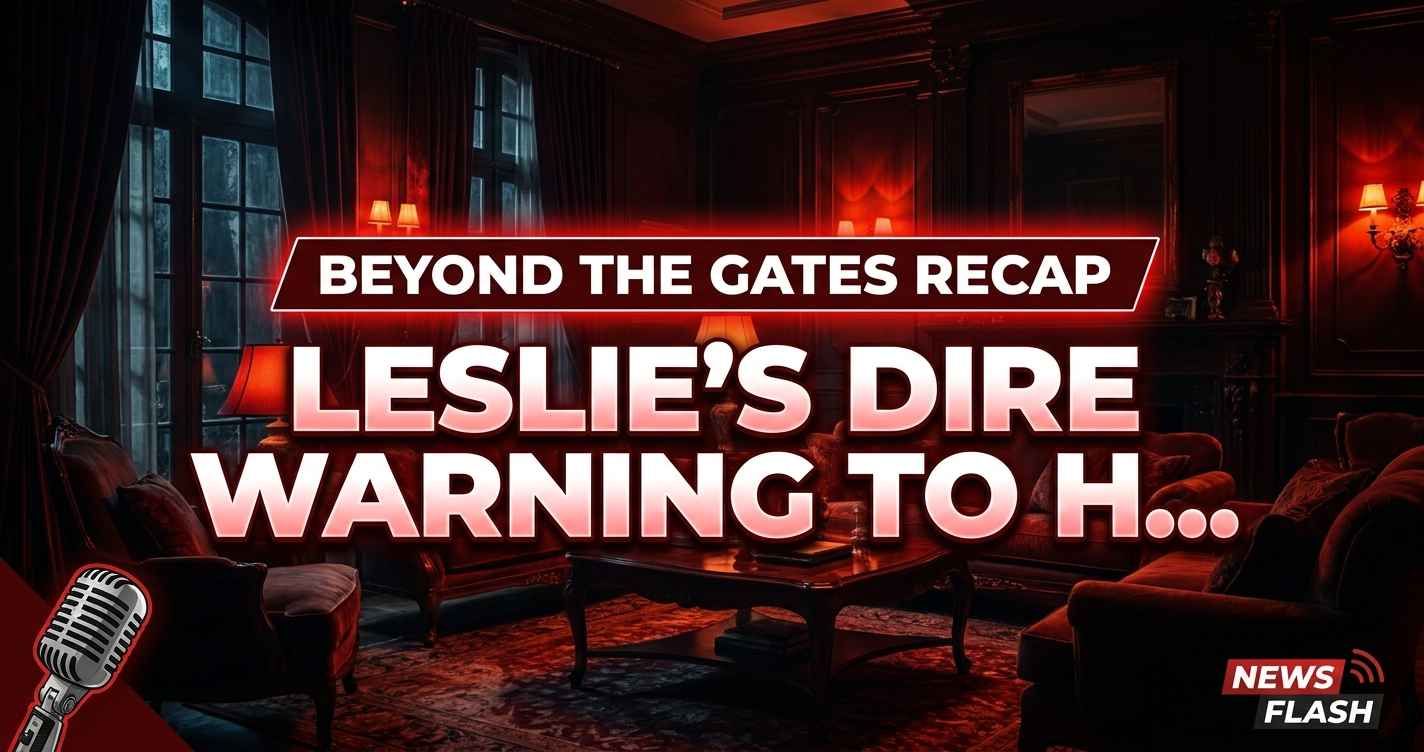 Beyond the gates recap: leslie's dire warning to hayley monroe! 1 Beyond the gates recap: leslie's dire warning to hayley monroe!