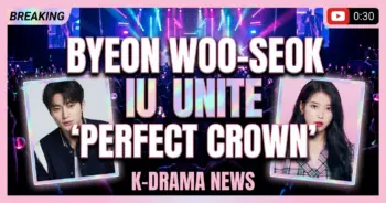 Byeon woo-seok, iu unite for 'perfect crown': k-drama's next mega-hit?