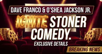 Dave franco & o'shea jackson jr. Ignite stoner comedy comeback in 'idiots'