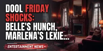 Dool friday shocks: belle's hunch, marlena's lexie twist, alex's epic fail!