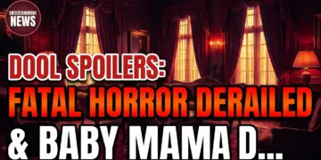 Dool spoilers: fatal horror derailed & baby mama drama unleashed!