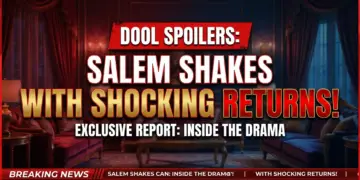 Dool spoilers: salem shakes with shocking returns, baby bombshell, & exes on edge!