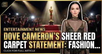 Dove cameron's sheer red carpet statement: fashion trust u. S. Awards 2026