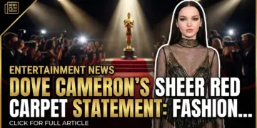 Dove cameron's sheer red carpet statement: fashion trust u. S. Awards 2026