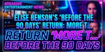 Elise benson's 'before the 90 days' return: more than just a second chance at love?