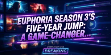 Euphoria season 3's five-year jump: a game-changer or gamble?