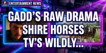 From gadd's raw drama to shire horses: tv's wildly eclectic new age