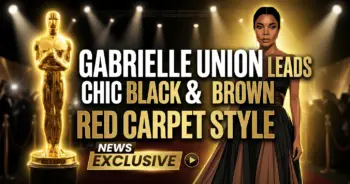 Gabrielle union leads chic black & brown red carpet renaissance