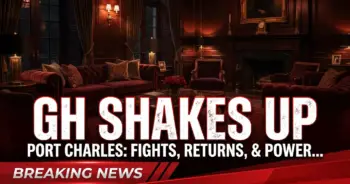 Gh shakes up port charles: fights, returns, & power plays!