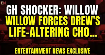 Gh shocker: willow forces drew's life-altering choice!
