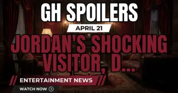 Gh spoilers april 21: jordan's shocking visitor, dante grills lulu!