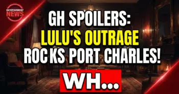 Gh spoilers: lulu's outrage rocks port charles! What sets her off?!