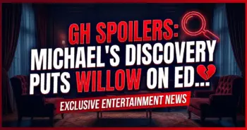 Gh spoilers: michael's discovery puts willow on edge!