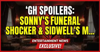 Gh spoilers: sonny's funeral shocker & sidwell's mob threat!